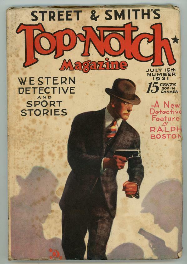 Top Notch Jul 15 1931 Ralph Boston Pulp