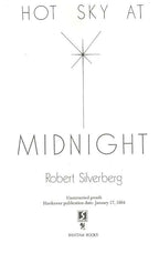 Hot Sky At Midnight by Robert Silverberg (Uncorrected Proof)