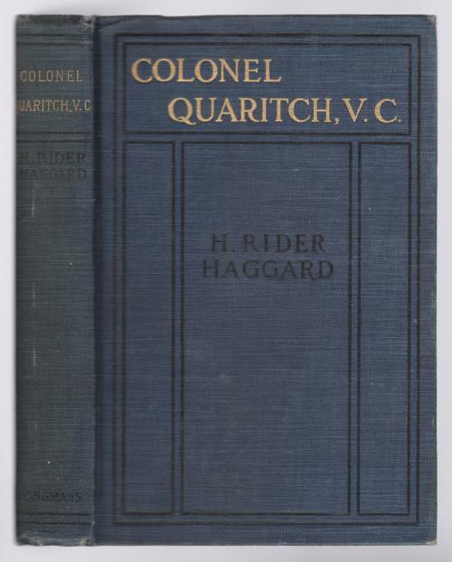 Colonel Quaritch, V.C.: A Tale Of Country Life by H. Rider Haggard (New Impre...
