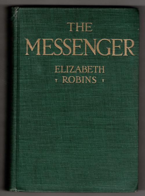the Messenger by Elizabeth Robins
