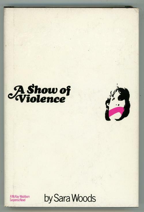 A Show of Violence by Sara Woods (First Edition)
