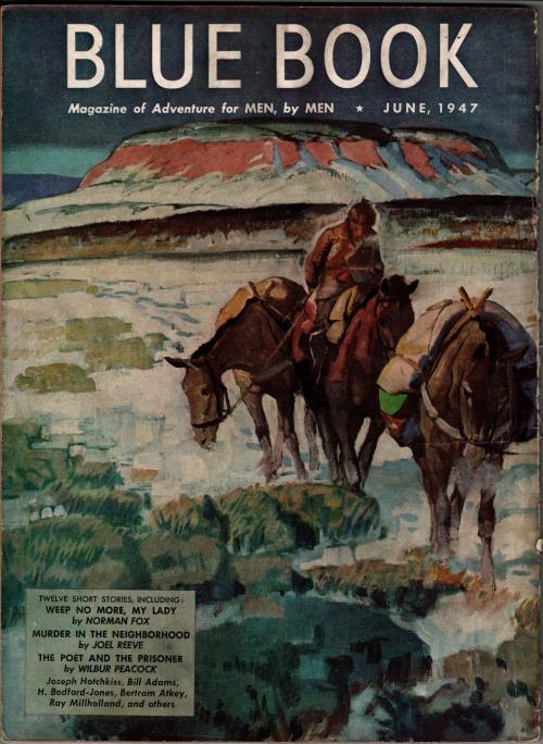 Blue Book Jun 1947 Stoops Cvr; Shaftel; H. Bedford-Jones; Robert Carse; Peacock