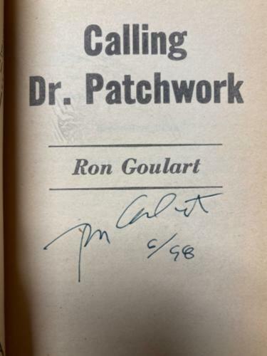 Calling Dr. Patchwork by Ron Goulart (First Printing) Signed