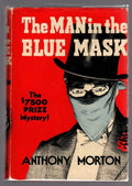 The Man in the Blue Mask by Anthony Morton (Second Printing)