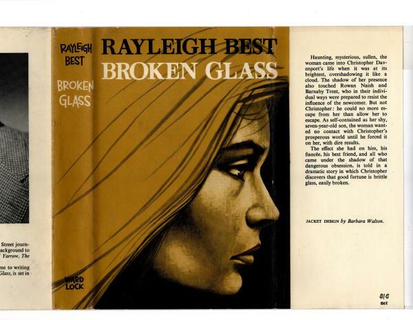 Broken Glass by Rayleigh Best (First Edition) File Copy