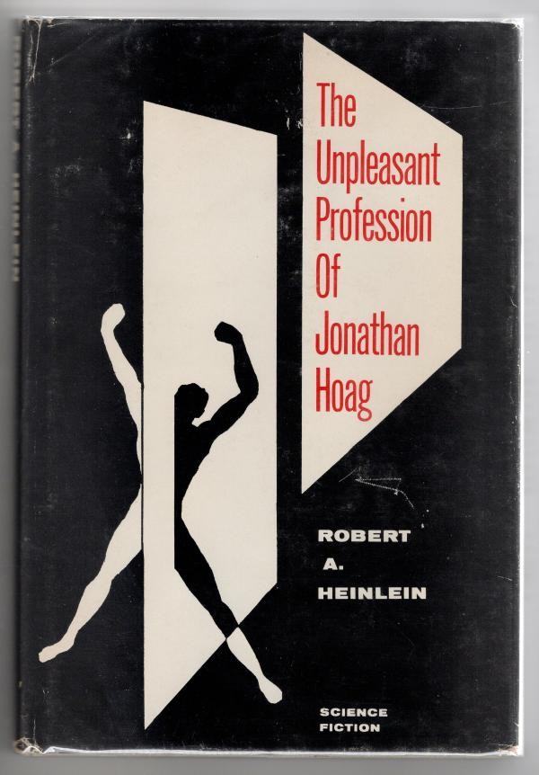 The Unpleasant Profession of Jonathan Hoag by Robert A Heinlein (First Edition)