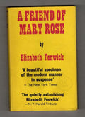 A Friend of Mary Rose by Elizabeth Fenwick (First UK Edition) Gollancz File Copy