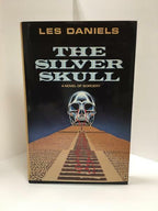 The Silver Skull by Les Daniels (First Edition) Signed