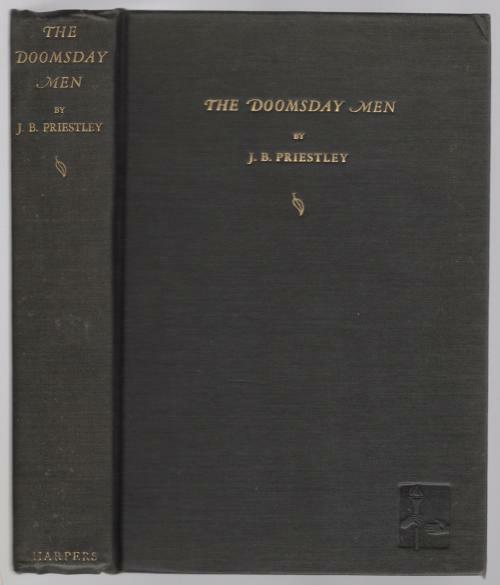 The Doomsday Men by J. B. Priestley (First Edition)