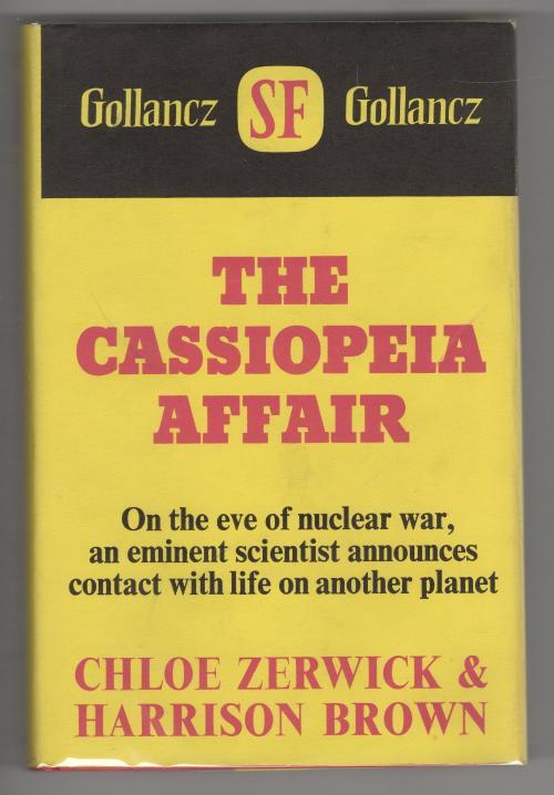 The Cassiopeia Affair by Chloe Zerwick & Harrison Brown 1st UK Publisher File...