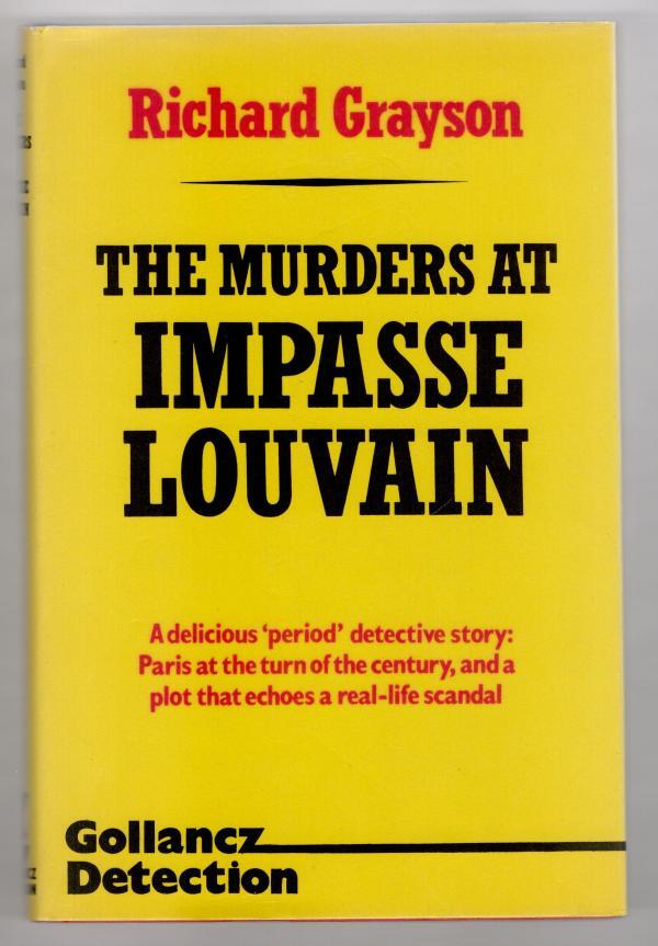 The Murders at Impasse Louvain by Richard Grayson (First UK Edition) File Copy