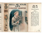 Sell Me Your Life by Dorothy Quentin