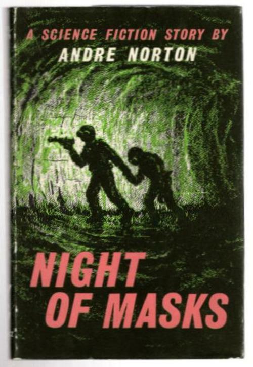 Night of Masks by Andre Norton (Reprint)
