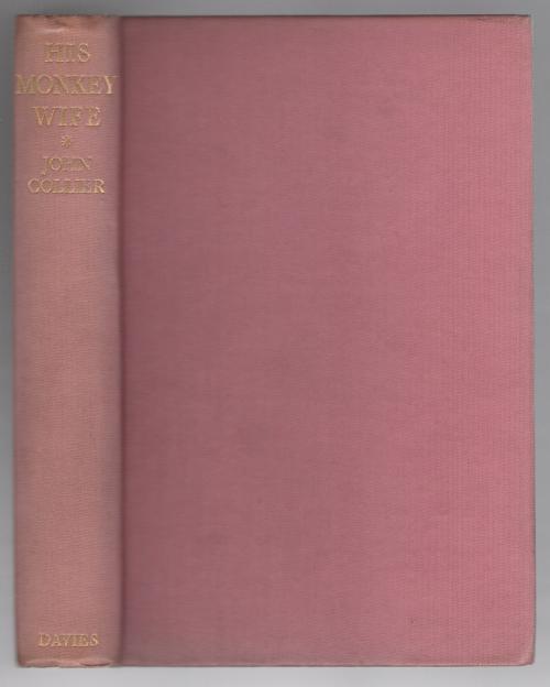His Monkey Wife, or, Married to a Chimp by John Collier 1st Signed Starrett's...