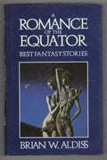 A Romance of the Equator by Brain W. Aldiss (First UK Edition) Ward File Copy