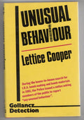 Unusual Behaviour by Lettice Cooper (First Edition) File Copy