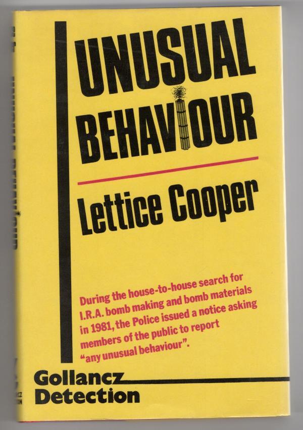 Unusual Behaviour by Lettice Cooper (First Edition) File Copy