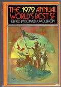 The 1972 Annual World's Best SF by Donald A. Wollheim (editor)