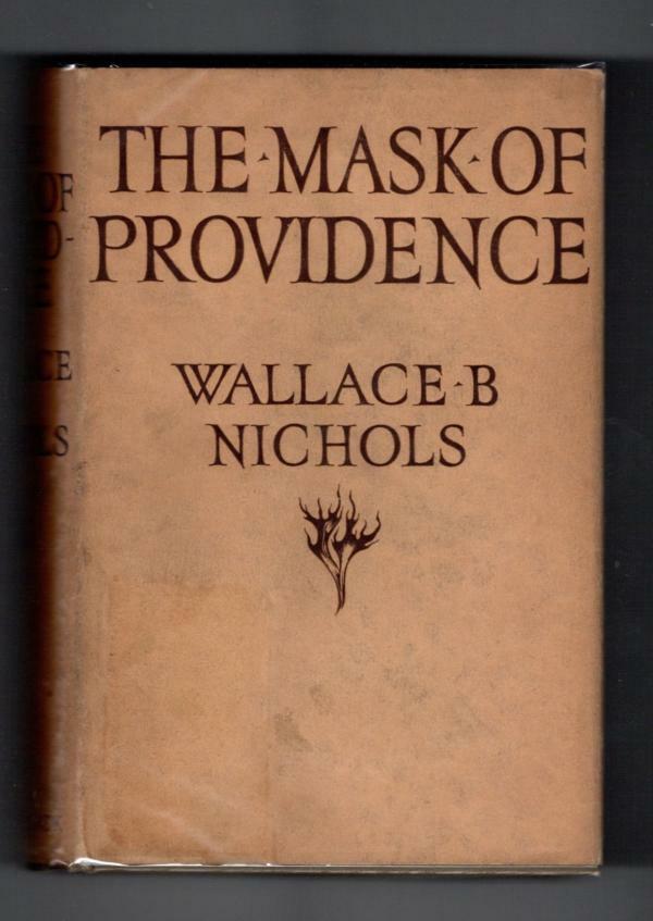 The Mask of Providence by Wallace B. Nichols (First Edition) File Copy