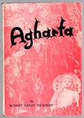 Agharta by Robert Ernst Dickhoff (First Edition)