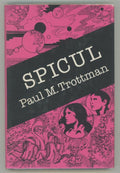 Spicul by Paul M. Trottman