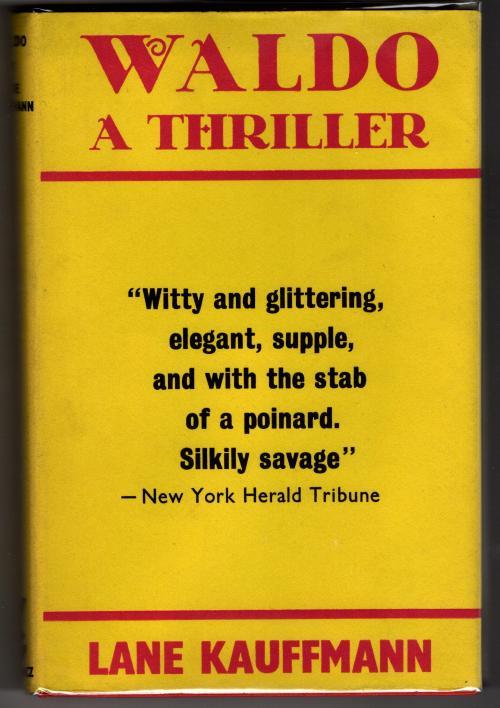 WALDO by Lane Kauffmann (First UK Edition) Gollancz File Copy.
