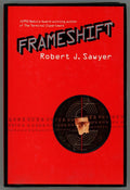 Frameshift by Robert J. Sawyer First Edition Signed- High Grade