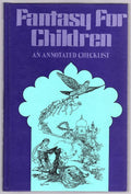 Fantasy for Children by Ruth Nadelman Lynn (First Edition)