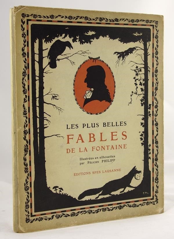 Les Plus Belles Fables de la Fontaine: avec 38 figures en silhouettes decoupees 