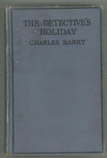 The Detective's Holiday by Charles Barry