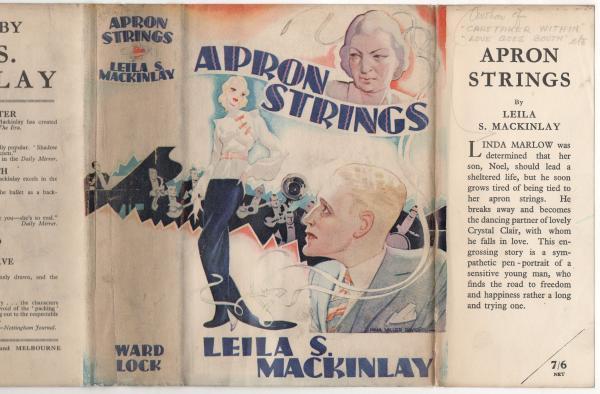 Apron Strings by Leila S. Mackinlay (First Edition) Rare DJ Publisher's Copy
