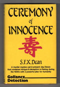 Ceremony of Innocence by S.F.X. Dean (First UK Edition) Gollancz File Copy