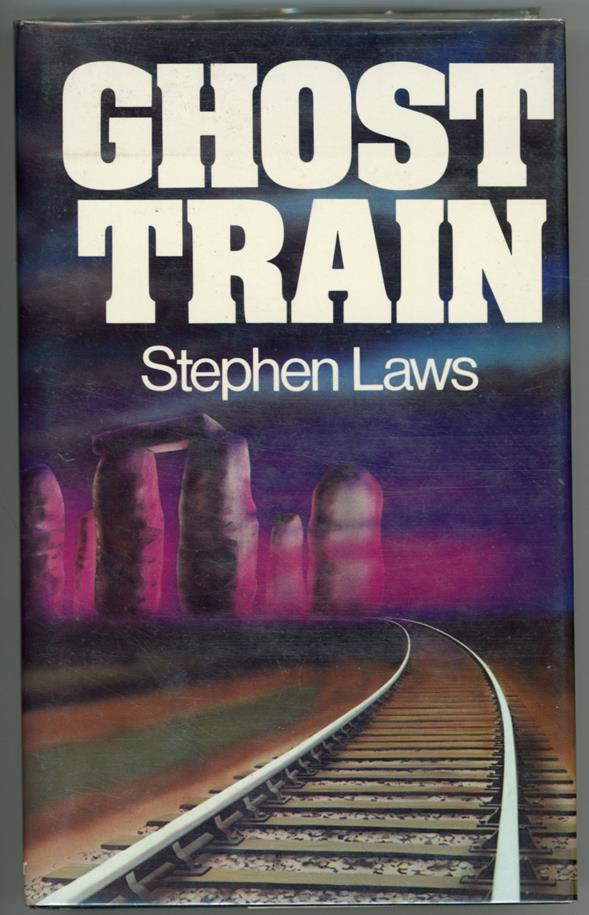 Ghost Train by Stephen Laws (Signed, First Edition)- High Grade
