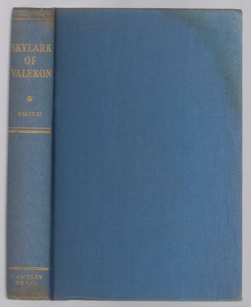 Skylark of Valeron by Edward E. Smith, Ph.D. (First Edition)