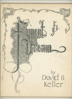 Figment of a Dream by David H. Keller (Limited Edition) Signed
