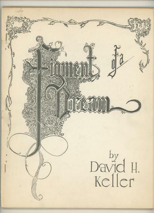 Figment of a Dream by David H. Keller (Limited Edition) Signed