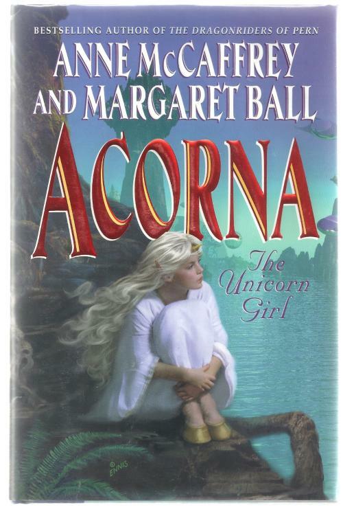 Acorna  The Unicorn Girl by Anne McCaffrey  (First Edition)