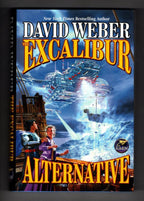 The Excalibur Alternative by David Weber (First Edition)