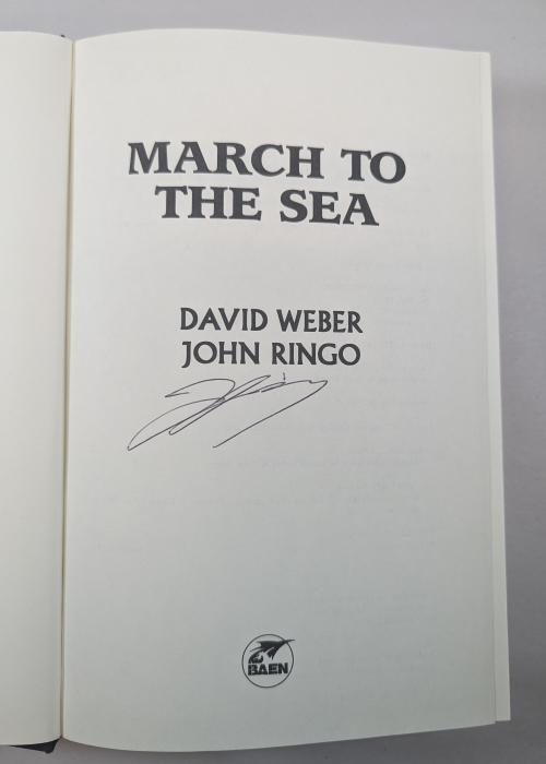 March to the Sea by David Weber John Ringo (First Edition) Signed