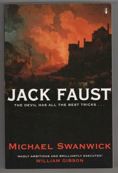 Jack Faust by Michael Swanwick (Publisher's File Copy)