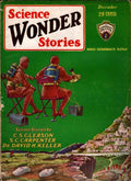 Science Wonder Stories Dec 1929 Pulp Paul Cvr; Dr. David H Keller; Henry F. K...
