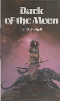 Dark of the Moon by P. C. Hodgell (First Edition) Signed by Harlan Ellison