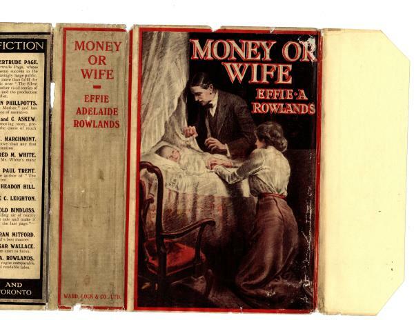 Money or Wife by Effie A. Rowlands (First Edition) Ward Lock File Copy