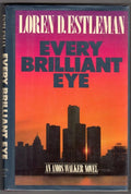 Every Brilliant Eye by Loren D. Estleman 1st- High Grade