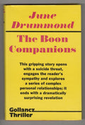 The Boon Companions by June Drummond (First Edition) File Copy