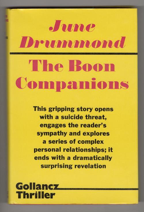 The Boon Companions by June Drummond (First Edition) File Copy