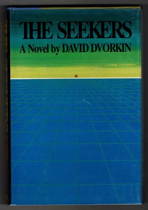 The Seekers by David Dvorkin (First Edition) Signed