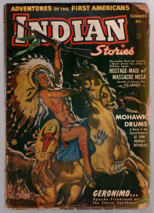Indian Stories 1950 Summer FIRST issue War Chief on Horseback Pulp