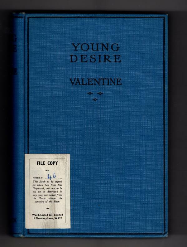 Young Desire by Valentine (First Edition) Ward Lock File Copy