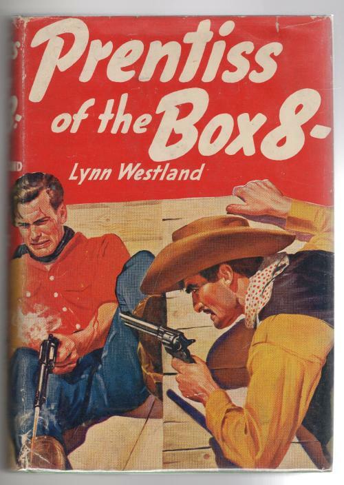Prentiss of the Box 8 by Lynn Westland (First Edition)